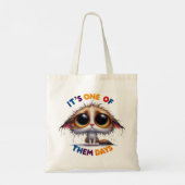 It's One of Them Days - Tote Bag (Achterkant)