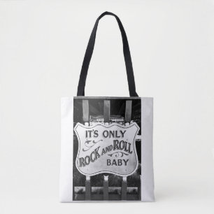 'Its Only Rock and Roll Baby' Tas