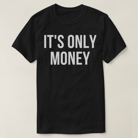 Its Only T-shirt (Design voorkant)
