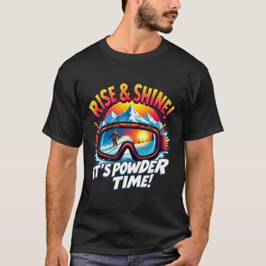 It's Powder Time Ski Goggles Skiing Mountain Rise  T-shirt (Voorkant)