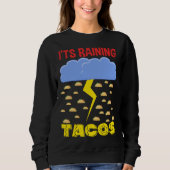 It's Raining Tacos Funny Taco Cinco de Mayo Outfit Trui (Voorkant)