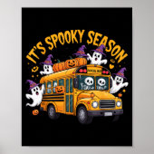 It's Soky Season Funny Teacher Halloween School Bu Poster (Voorkant)