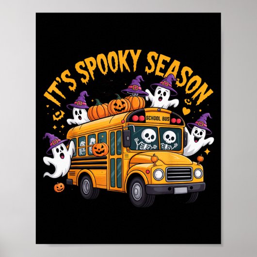 It's Soky Season Funny Teacher Halloween School Bu Poster (Voorkant)