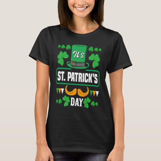 Its St Patricks Day  St Patricks Day T-shirt (Voorkant)