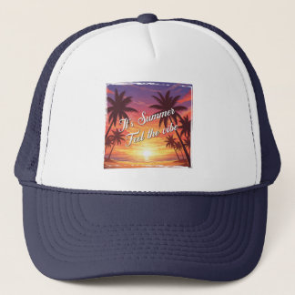 It's Summer Feel the vibe Trucker Pet