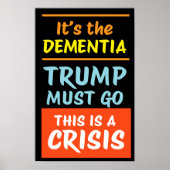 IT'S THE DEMENTIA | BO | Protest Poster (Voorkant)