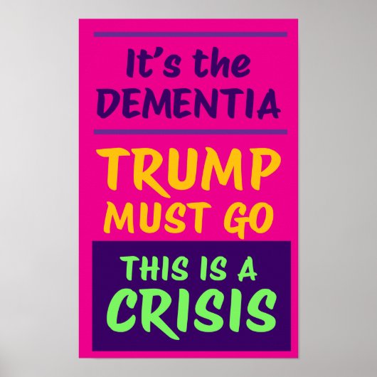 IT'S THE DEMENTIA | Pink | Protest Poster (Voorkant)