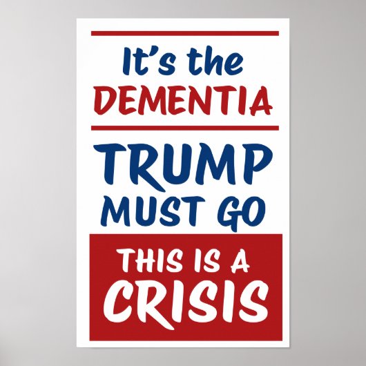 IT'S THE DEMENTIA | RWB | Protest Poster (Voorkant)