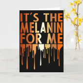 Its The Melanin For Me Melanated Black History Mo  Kaart (Gele Bloem)