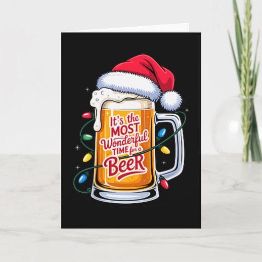 It's The Most Wonderful Time For A Beer Christmas Kaart (Voorkant)