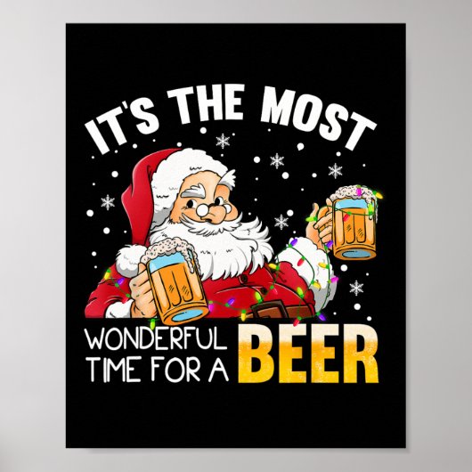 Its The Most Wonderful Time For A Beer Christmas S Poster (Voorkant)