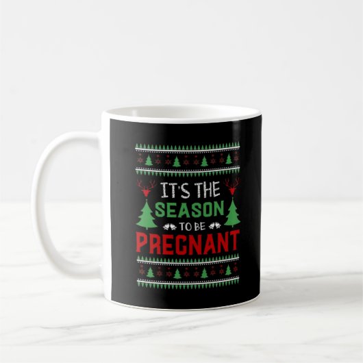 Its The Season To Be Pregnant Funny Christmas Koffiemok (Links)
