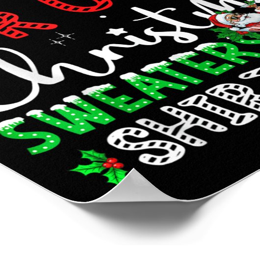 Its Too Hot For Ugly Christmas Sweaters Funny Xmas Poster (Hoek)