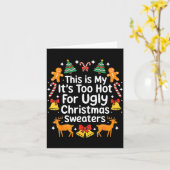 Its Too Hot For Ugly Christmas Sweaters  Kaart (Gele Bloem)
