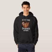 It's too peopley outside for Introverted Introvert Hoodie (Voorkant volledig)