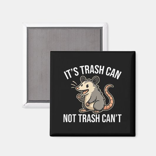 It's Trash Can Not Trash Can't Ossum Fun Magneet (Voorkant / Achterkant)