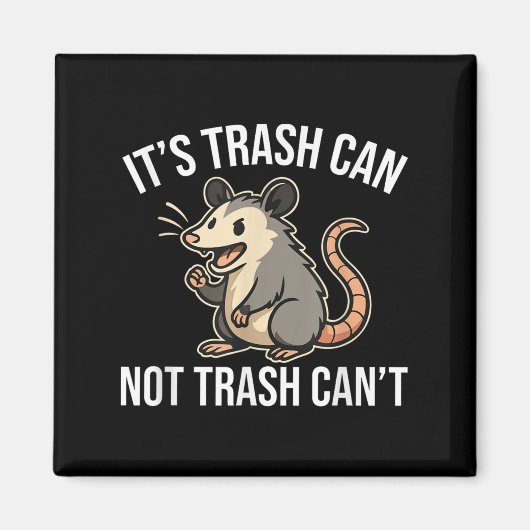 It's Trash Can Not Trash Can't Ossum Fun  Magneet (Voorkant)