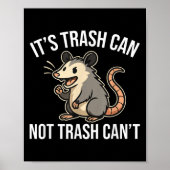 It's Trash Can Not Trash Can't Ossum Fun Poster (Voorkant)