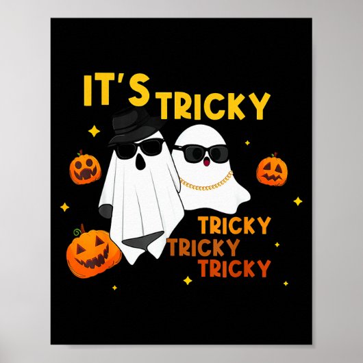 It's Tricky Tricky Tricky Funny Ghost Boo Hallowee Poster (Voorkant)