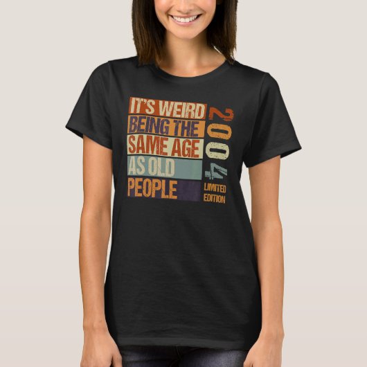 It's Weird Being The Same As Old People Born I T-shirt (Voorkant)