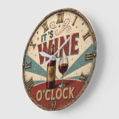 It's Wine O'Clock Grote Klok (Hoek)