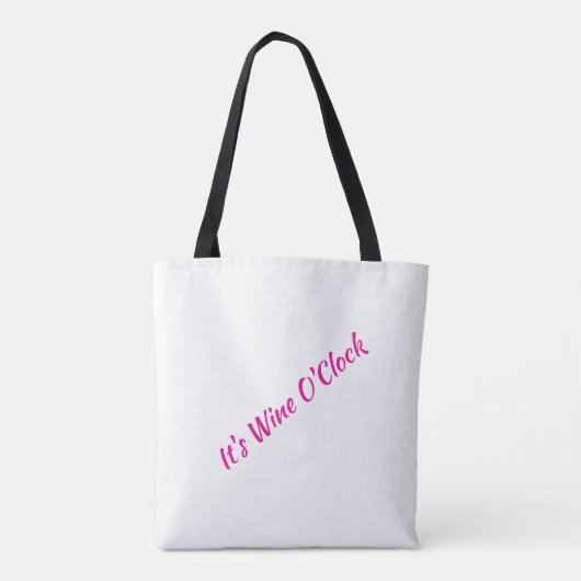 It's Wine O'Clock Tote Bag (Achterkant)
