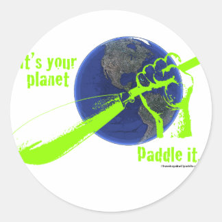 IT'S YOUR PLANET - PADDLE IT! RONDE STICKER