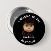 itsy bitsy baby club ronde button 7,6 cm (Voorkant /achterkant)