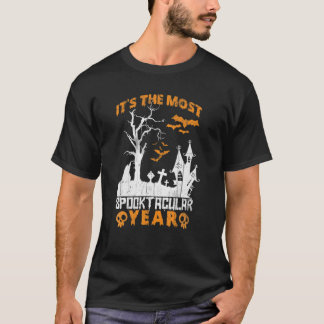 Itu2019s het meest Spooktaculaire Jaar Hallow T-shirt