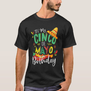 Itu2019s Mijn Cinco de Mayo Birthday Mexican Boy K T-shirt
