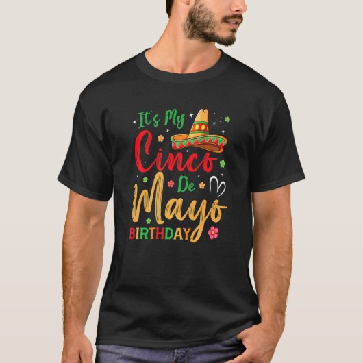 ITU2019s Mijn Cinco De Mayo Verjaardag Poncho Pet  T-shirt (Voorkant)