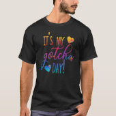 Itu2019s Mijn Gotcha Day Sign Adoption Day Peace O T-shirt (Voorkant)