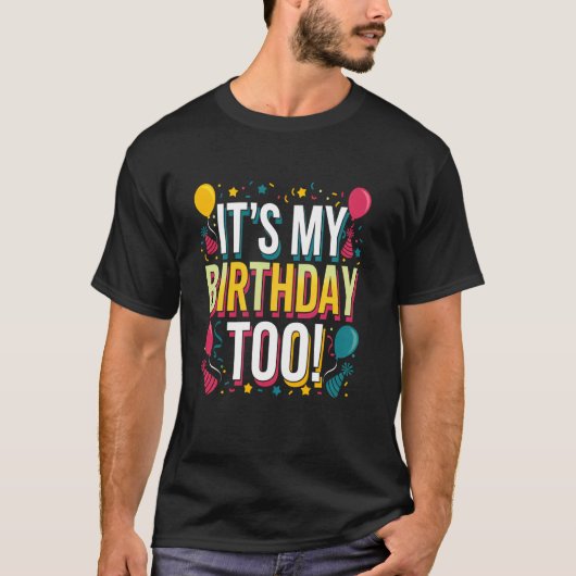 ITU2019s Mijn verjaardag te perfect voor tweelinge T-shirt (Voorkant)