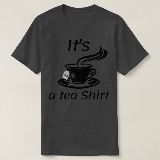 Itx27s een Shirt van het Thee 31 (Design voorkant)