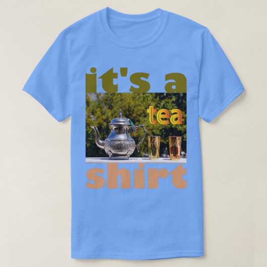 Itx27s een Shirt van het Thee 43 (Design voorkant)