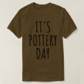 Itx27s Pottery Day T-shirt (Design voorkant)