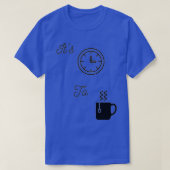 Itx27s tijd aan thee t-shirt (Design voorkant)