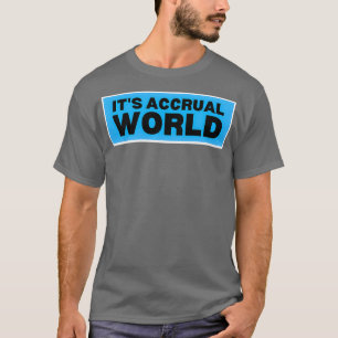 Itx27s transactiewereld 8 t-shirt