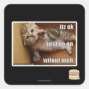 Itz ok, ga gewoon verder zonder fout mannen vierkante sticker