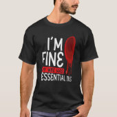 IU2019M Fine Mijn vrouw heeft essentiële oliën aro T-shirt (Voorkant)