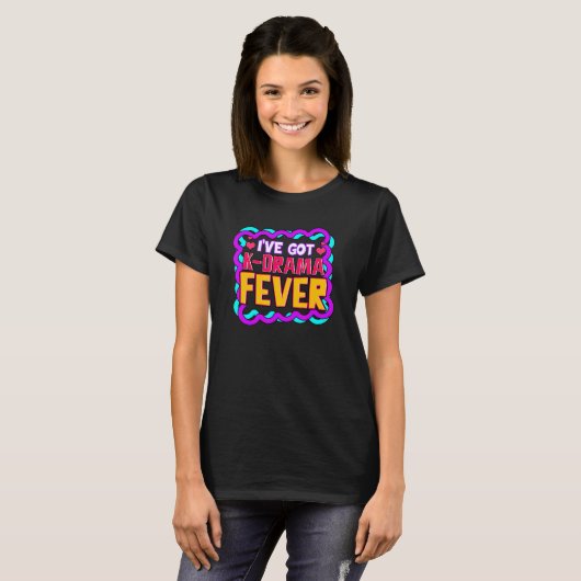 Iu2019ve heeft K Drama Fever Korean Drama Fan T-shirt (Voorkant volledig)