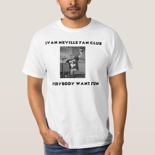 Ivan Neville Fan Club T-shirt (Voorkant)