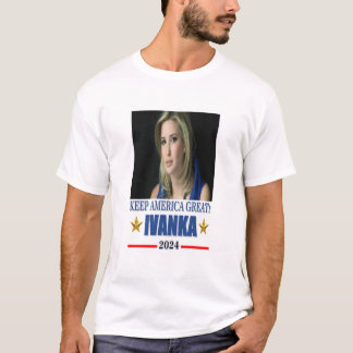 Ivanka Trump for President - 2024 T-shirt