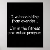 I've Been Hiding From Exercise, Funny, Jokes, Sarc Poster (Voorkant)