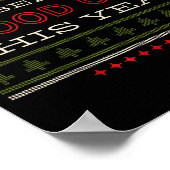 Ive Been The Good One This Year Christmas  Poster (Hoek)