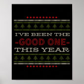 Ive Been The Good One This Year Christmas  Poster (Voorkant)