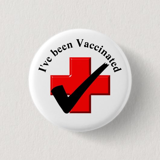I've Been Vaccinated Check Button (Voorkant)