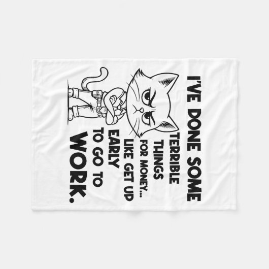 I've Done Some Terrible Things For Money Like Gett Fleece Deken (Voorkant (Horizontaal))