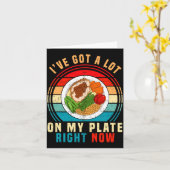 I've Got A Lot On My Plate Right Now Funny Thanksg Kaart (Gele Bloem)