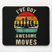 I've Got Awesome Moves Chess Player Funny Chess Pl Muismat (Voorkant)